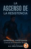 El Ascenso De La Resistencia (eBook, ePUB)
