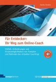 Für Entdecker: Ihr Weg zum Online-Coach (eBook, ePUB)
