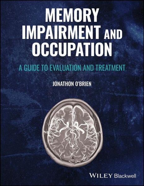 Memory Impairment and Occupation (eBook, PDF)