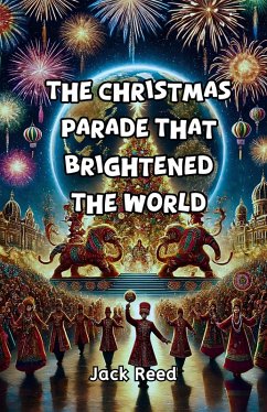 Cover The Christmas Parade That Brightened the World (eBook, ePUB)