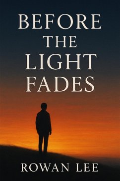 Cover Before The Light Fades (eBook, ePUB)