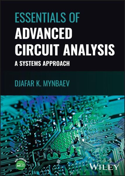 Essentials of Advanced Circuit Analysis (eBook, ePUB) Essentials of Advanced Circuit Analysis (eBook, ePUB)