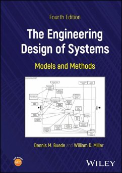 The Engineering Design of Systems (eBook, PDF) - Buede, Dennis M.; Miller, William D. The Engineering Design of Systems (eBook, PDF) - Buede, Dennis M.; Miller, William D.