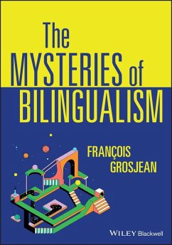 Cover The Mysteries of Bilingualism (eBook, PDF)