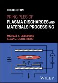 Principles of Plasma Discharges and Materials Processing (eBook, PDF)