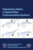 Polarization Optics in Optical Fiber Communication Systems (eBook, PDF) Polarization Optics in Optical Fiber Communication Systems (eBook, PDF)
