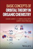 Basic Concepts of Orbital Theory in Organic Chemistry (eBook, PDF)