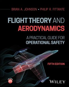 Flight Theory and Aerodynamics (eBook, PDF) - Johnson, Brian A.; Fittante, Philip R.
