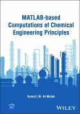 MATLAB-based Computations of Chemical Engineering Principles (eBook, ePUB)