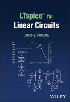 LTspice® for Linear Circuits (eBook, PDF) - Svoboda, James A.