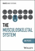 The Musculoskeletal System (eBook, PDF)