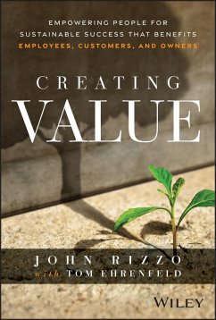 Creating Value (eBook, ePUB) - Rizzo, John; Ehrenfeld, Tom