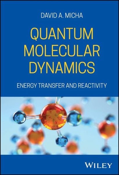 Quantum Molecular Dynamics (eBook, ePUB)