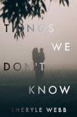 Things We Don't Know (eBook, ePUB)