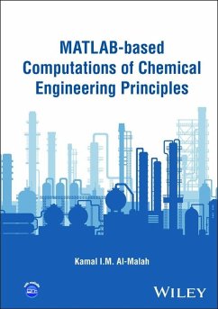 MATLAB-based Computations of Chemical Engineering Principles (eBook, PDF) - Al-Malah, Kamal I. M.
