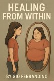 Healing from within (eBook, ePUB)