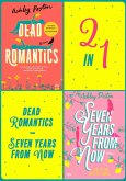 Dead Romantics - Seven Years From Now (eBook, ePUB)