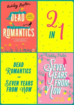 Cover Dead Romantics - Seven Years From Now (eBook, ePUB)