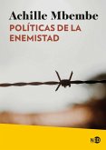 Políticas de la enemistad (eBook, ePUB)