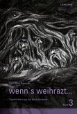 wenn's weihrazt... Band 3 (eBook, ePUB)