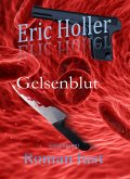 Eric Holler: Gelsenblut (eBook, ePUB)