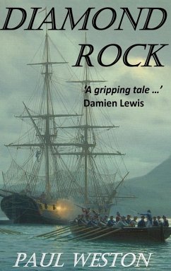 Cover Diamond Rock (Paul Weston Historical Maritime and Naval Fiction, #5) (eBook, ePUB)