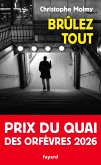 Brûlez tout (eBook, ePUB)
