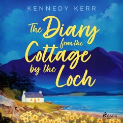 Cover The Diary from the Cottage by the Loch: A tender, heart-felt romance set in Scotland (MP3-Download)