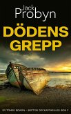 Dödens Grepp (DS Tomek Bowen - Brittisk Deckarthriller, #2) (eBook, ePUB)