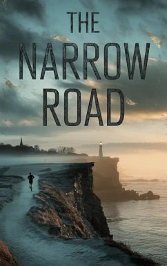 The Narrow Road (Young Adult Fiction: Religious - Christian -General, #21) (eBook, ePUB) - Porter, Rachel Anne