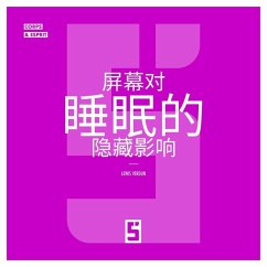 Les effets cachés des écrans sur le sommeil (version chinois mandarin) (eBook, ePUB) - Verdun, Léwis