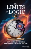 The Limits of Logic (eBook, ePUB)