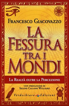 La Fessura tra i Mondi (eBook, ePUB) - Giacovazzo, Francesco