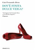 Dov'è finita Dulce Veiga (eBook, ePUB)