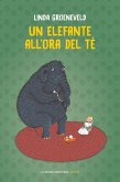 Un elefante all'ora del tè (eBook, ePUB) Un elefante all'ora del tè (eBook, ePUB)