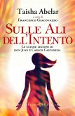 Sulle Ali dell'Intento (eBook, ePUB)