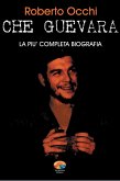 Che Guevara, la più completa biografia Parte II (eBook, ePUB)