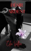 Désir ardent (eBook, ePUB)