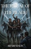 The Ritual of the Blade (The Legacy of the Hunt, #3) (eBook, ePUB)