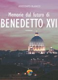 Memorie dal futuro di Benedetto XVI (eBook, ePUB)