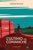 L'ultimo dei Comanche (eBook, ePUB)
