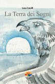 La Terra dei Sogni (eBook, ePUB)