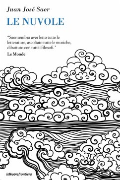 Le nuvole (eBook, ePUB) - Saer, Juan José