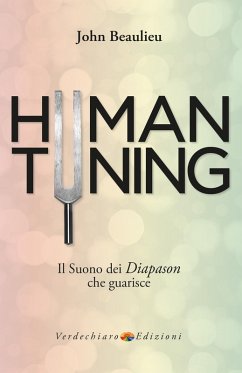 Human Tuning (eBook, ePUB) - Beaulieu, John