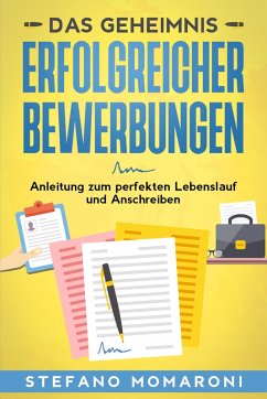 Cover Das Geheimnis erfolgreicher Bewerbungen (eBook, ePUB)