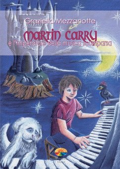 Cover Martin Carry e l'imperatore della musica scomparsa (eBook, ePUB)