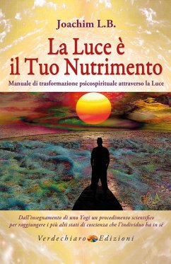 Cover La Luce è il tuo Nutrimento (eBook, PDF)
