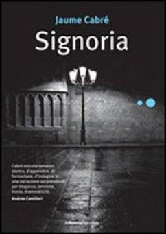 Signoria (eBook, ePUB) - Jaume, Cabré