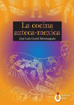 Cover La cocina Azteca - Mexica (eBook, ePUB)