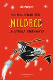 Un maleficio per Mildred la strega imbranata (eBook, ePUB)